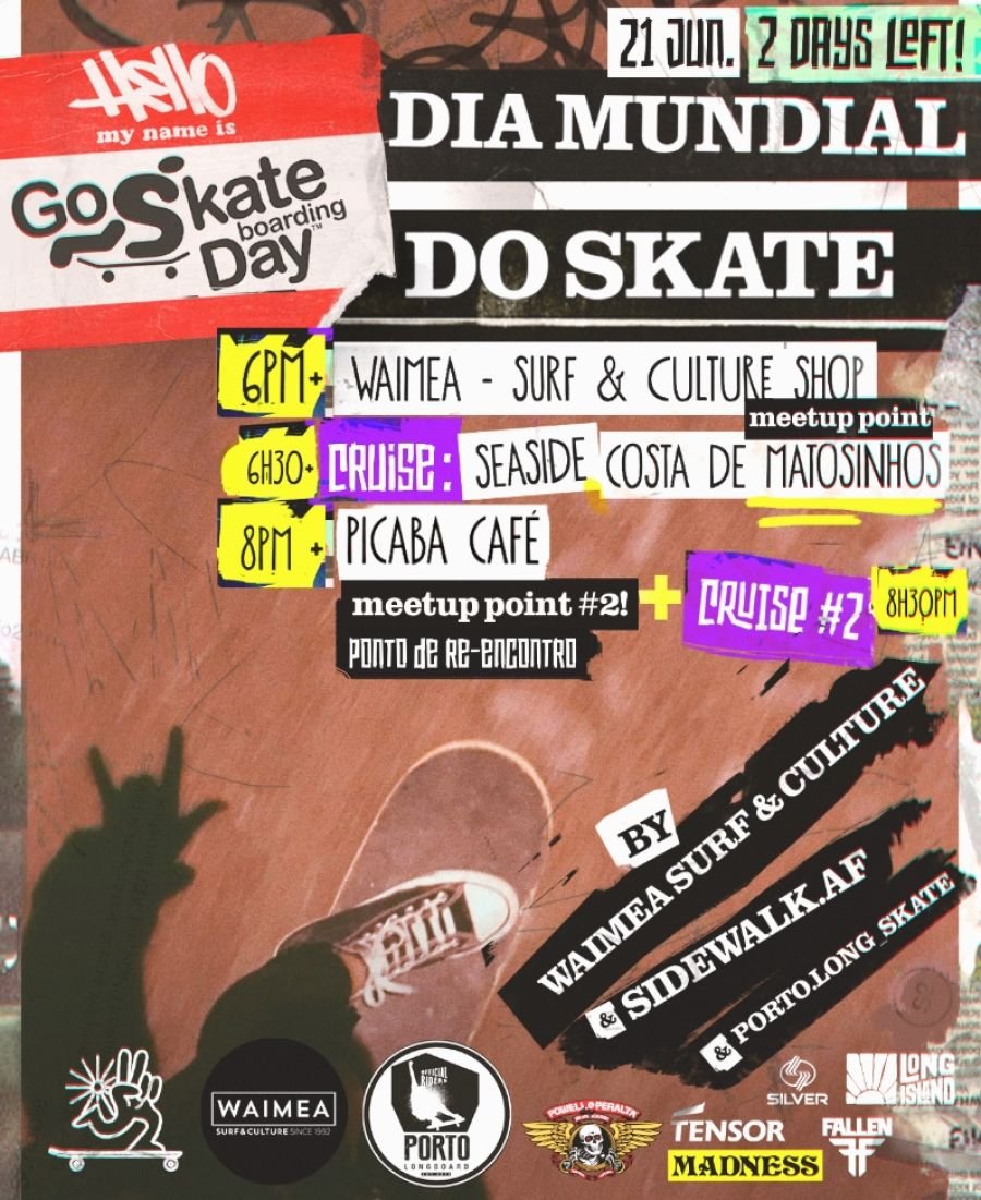 A colorful poster promoting World Skate Day on June 21st, featuring skateboarding events and cruises, with schedules at 6:00 PM, 6:30 PM, and 8:00 PM, and locations at Waimea Surf & Culture Shop and Ponto de Re-encuentro in Porto Longboard Skate.